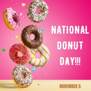 National Donut Day 2021! (Nov. 5)