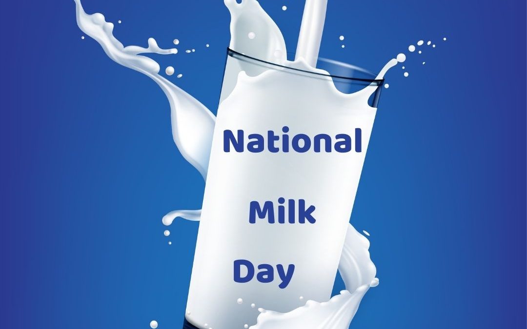National Milk Day 2022! (Jan. 11)
