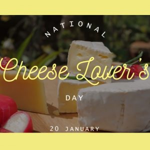 National Cheese Lover’s Day 2022! (Jan. 20)