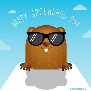 Groundhog Day 2022! (Feb. 2)