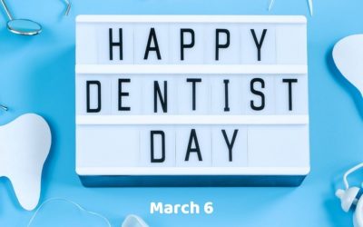 Dentist Day 2022! (March 6)