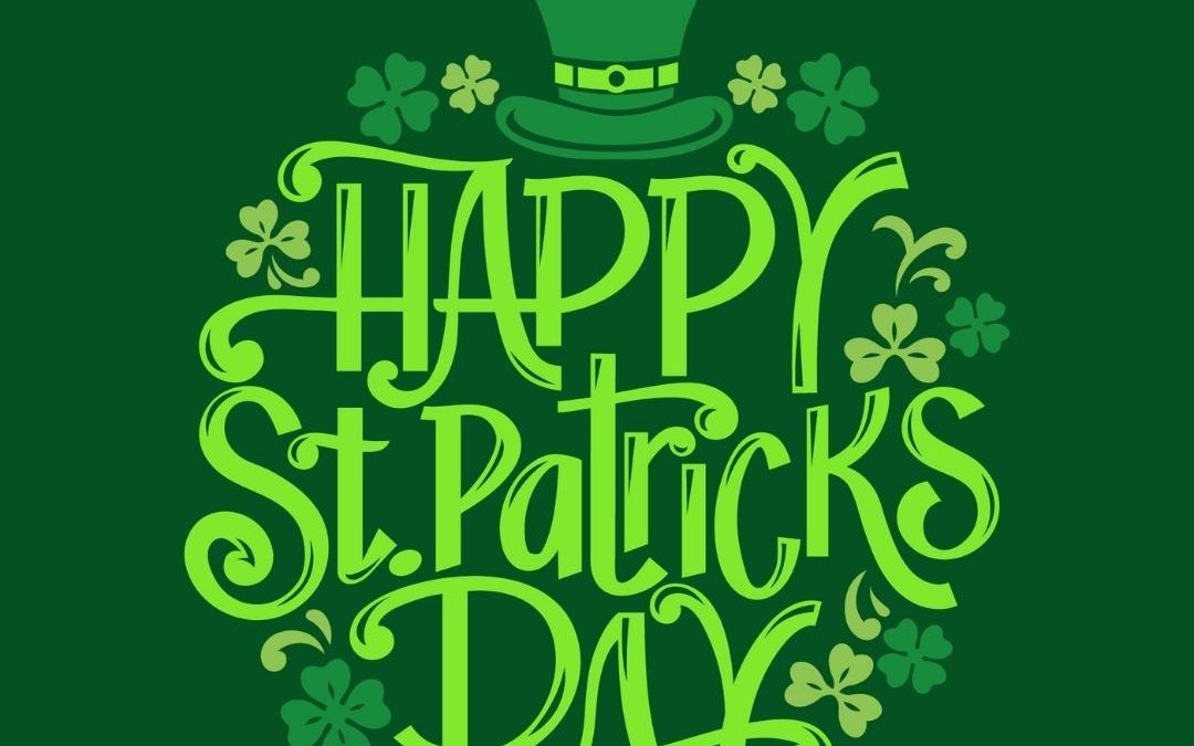 Happy St. Patrick’s Day 2022! (March 17)