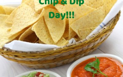 National Chip and Dip Day 2022! (March 23)