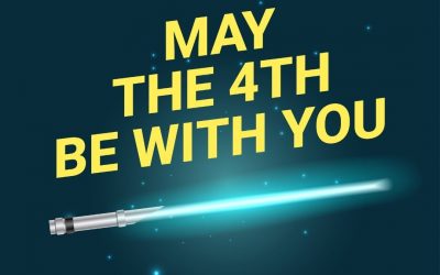 May the 4th Be with You! (May 4, 2022)