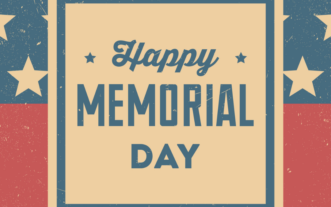 Happy Memorial Day 2022! (May 30)