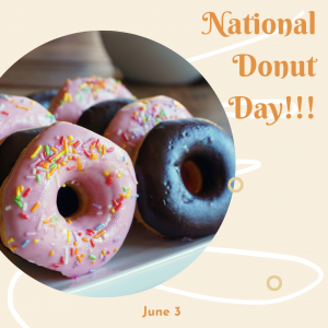 National Donut Day 2022! (June 3)