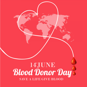 World Blood Donor Day 2022. (June 14)