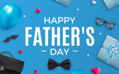 Happy Father’s Day 2022! (June 19)