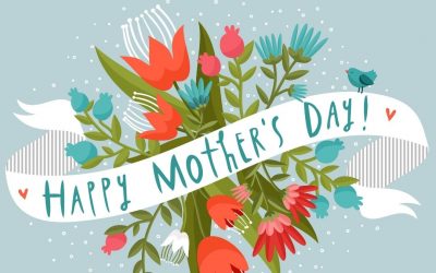 Happy Mother’s Day 2022! (May 8)