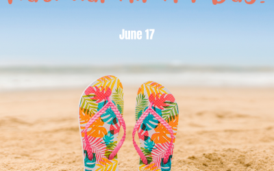 National Flip Flop Day 2022! (June 17)