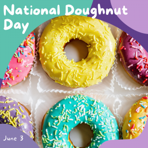 National Doughnut Day 2022! (June 3)