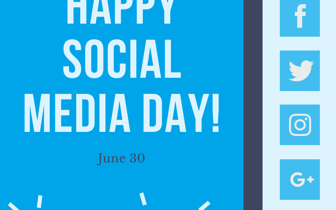 Social Media Day 2022! (June 30)