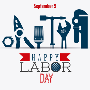 Labor Day 2022! (Sept. 5)