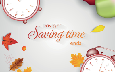 November 6 – Daylight Savings Time Ends (2022)