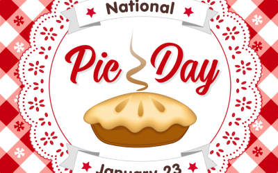 National Pie Day 2022! (Jan. 23)