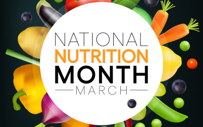 March is National Nutrition Month 2023!