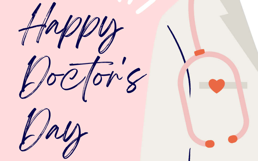 National Doctor’s Day 2023! (March 30)