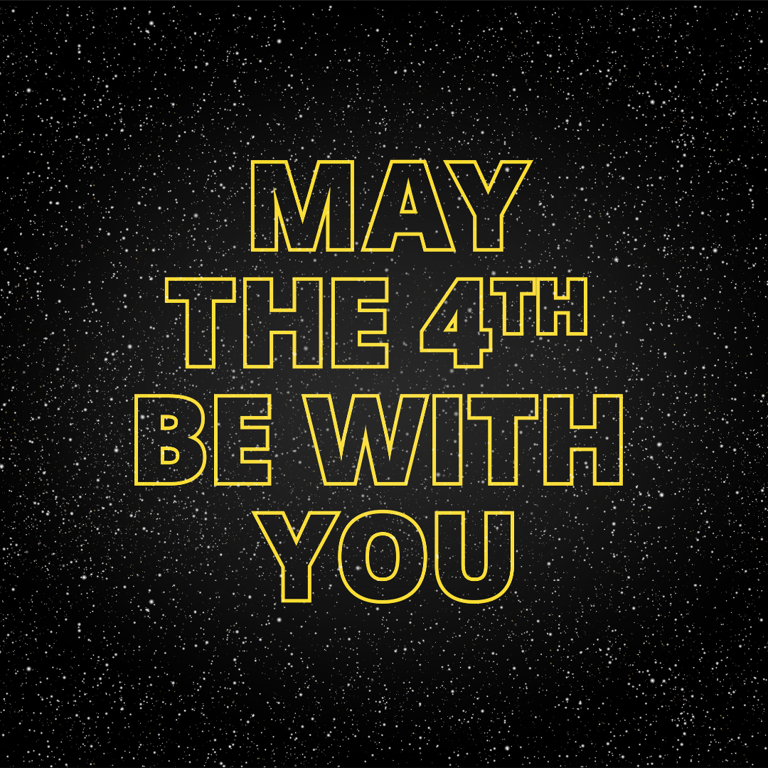 Happy 'Star Wars' Day