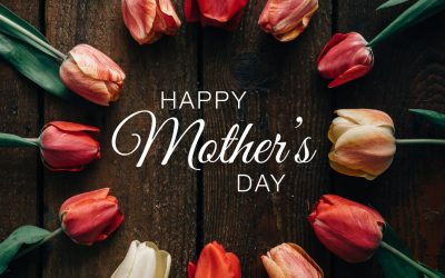 Happy Mother’s Day! (May 14, 2023)