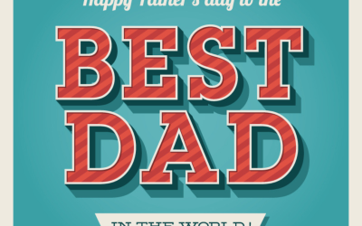 June 18, 2023 is Dedicated to the Best Dads!