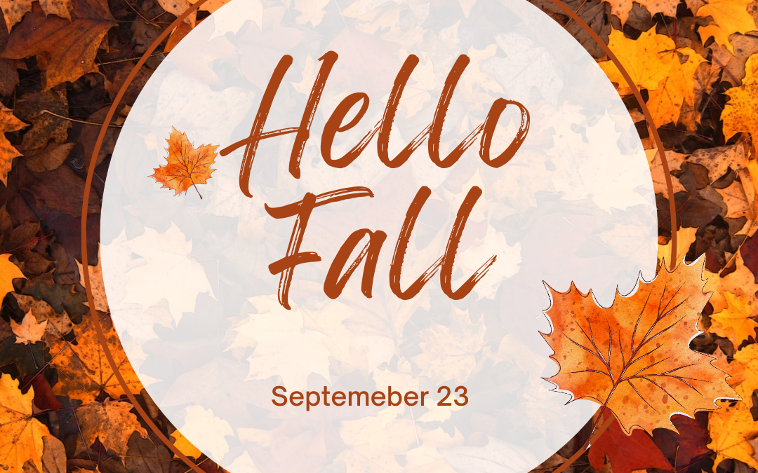 Hello Fall 2023! (Sept. 23)