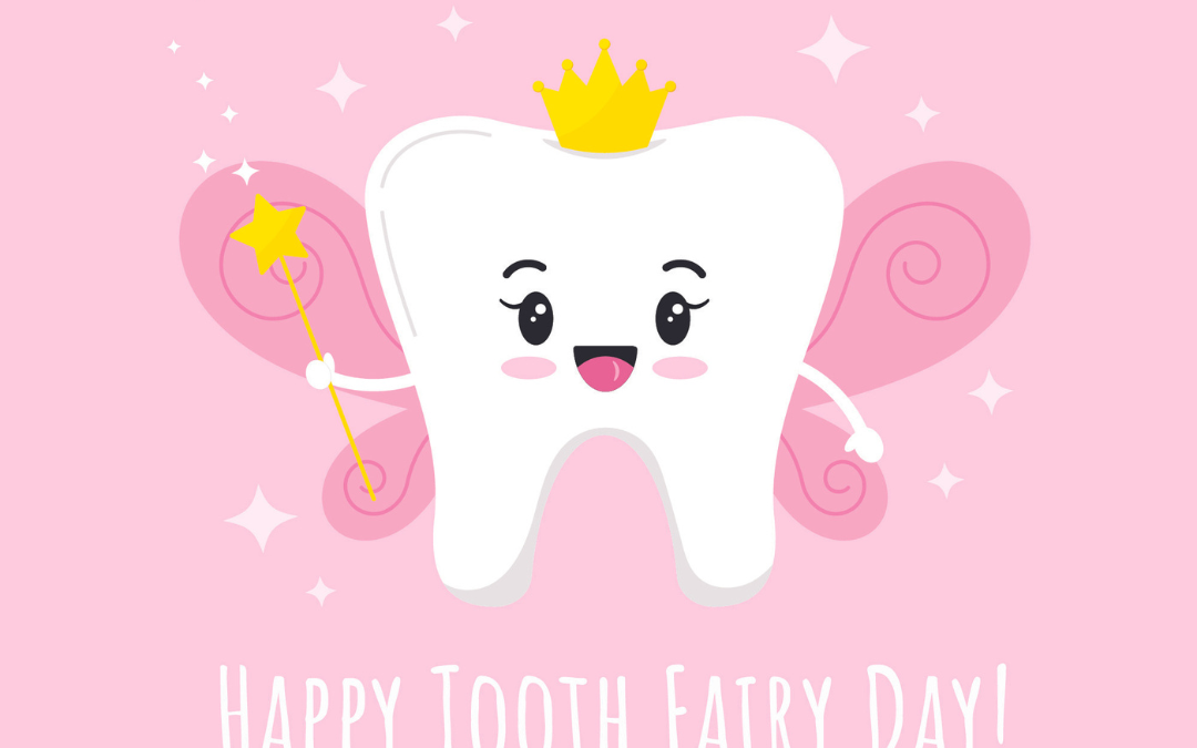 National Tooth Fairy Day 2023!