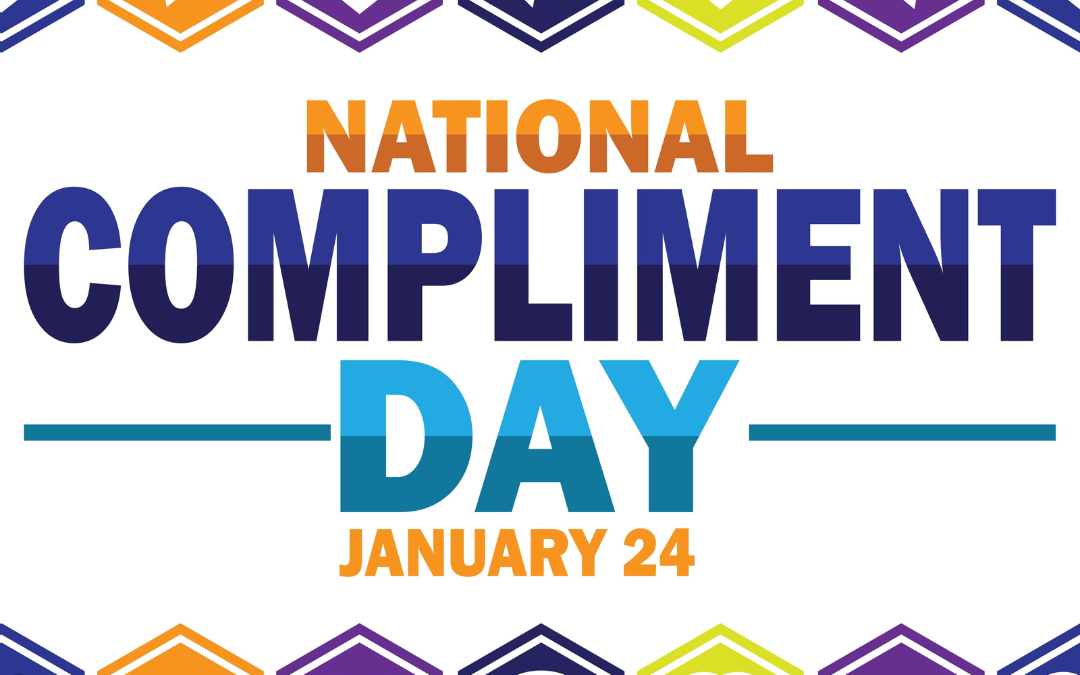 National Compliment Day 2024! (Jan. 24)
