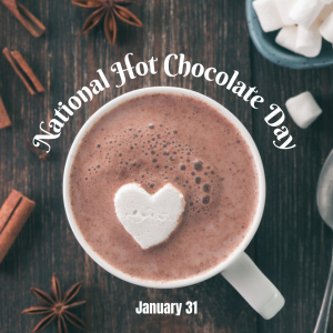 National Hot Chocolate Day 2024! (Jan. 31)