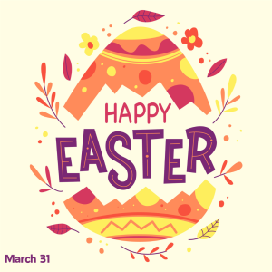 Happy Easter! (3.31.24)
