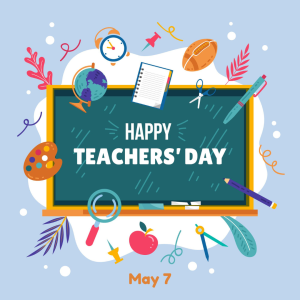 Happy National Teacher’s Day 2024! (May 7)