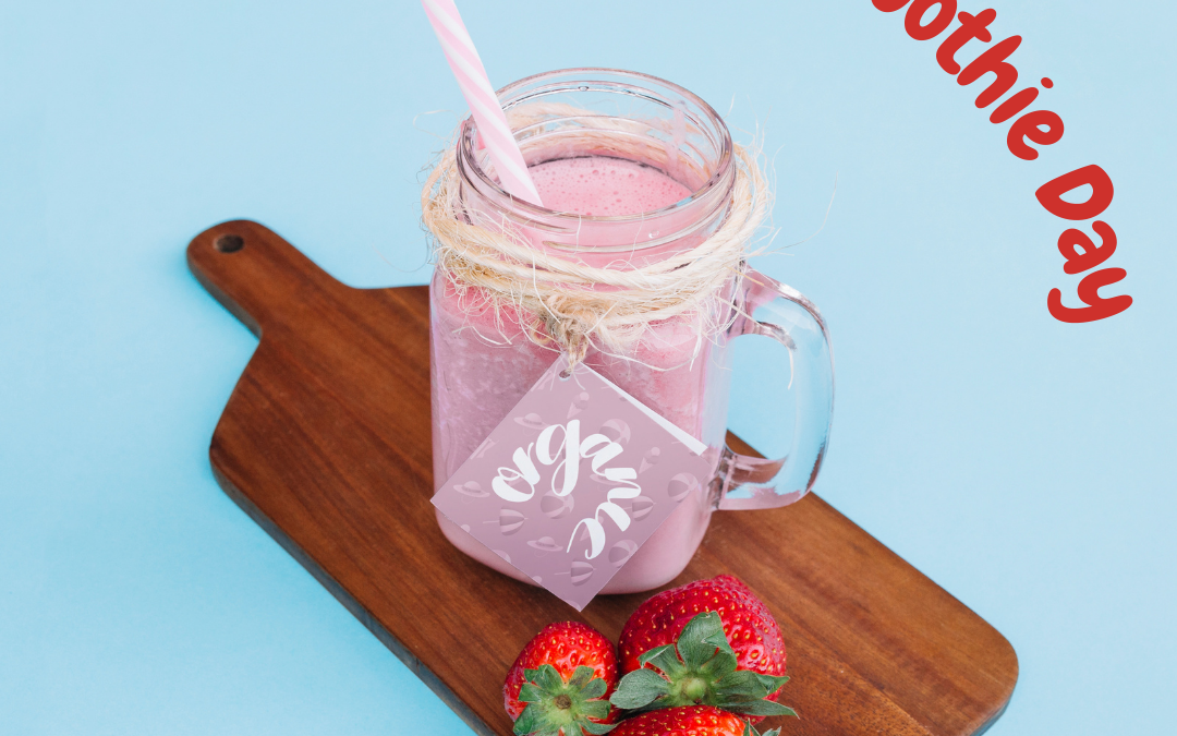 National Smoothie Day 2024! (June 21)