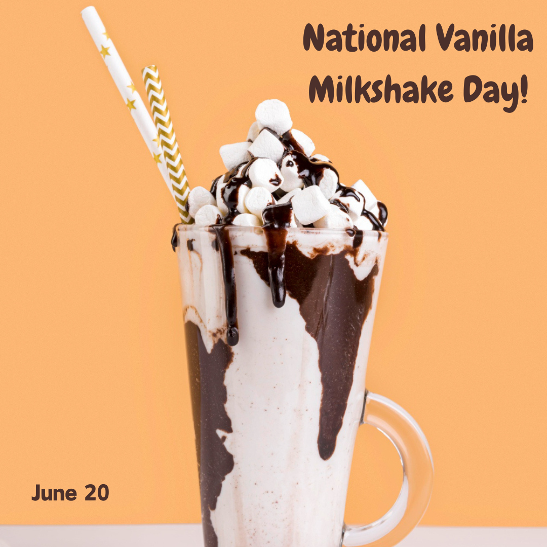 National Vanilla Milkshake Day 2024! myorthodontists.info