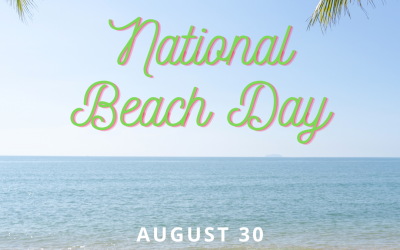 National Beach Day 2024! (Aug. 30)