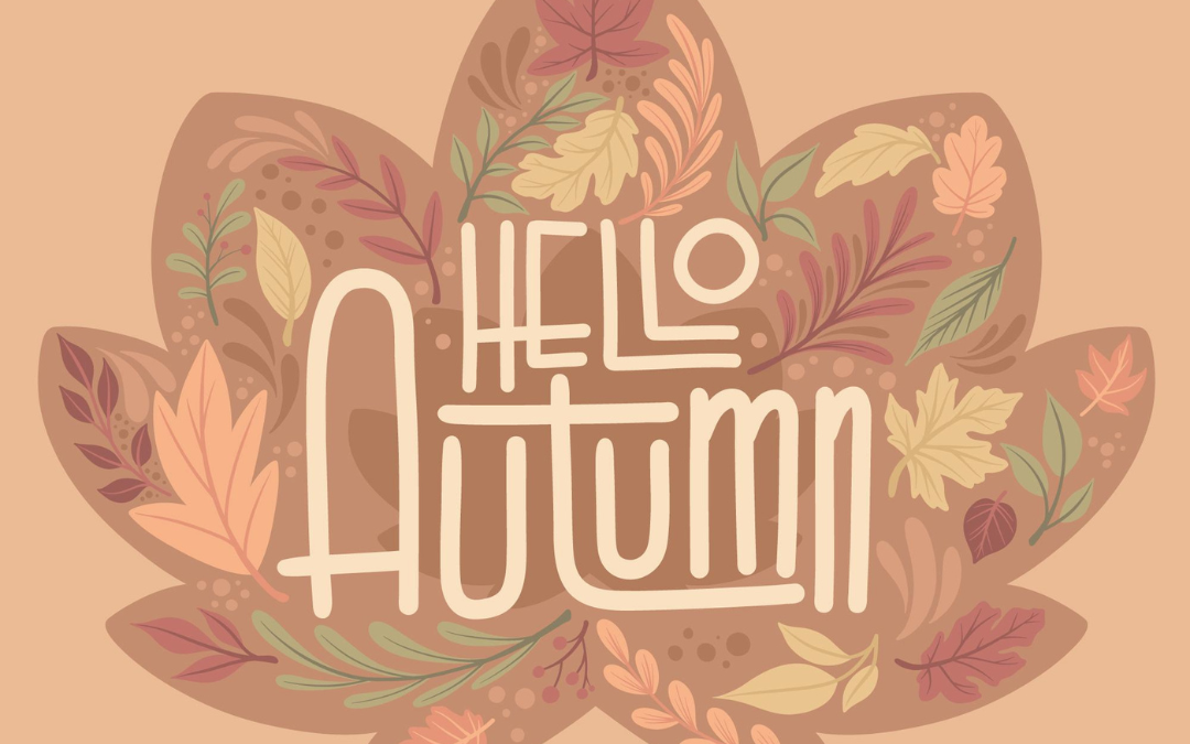 Hello Autumn 2024! (Sept. 22)